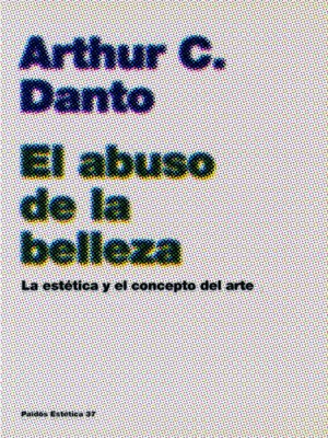 cover image of El abuso de la belleza
